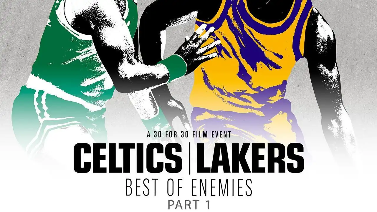 Celtics/Lakers: Best of Enemies - Part 1