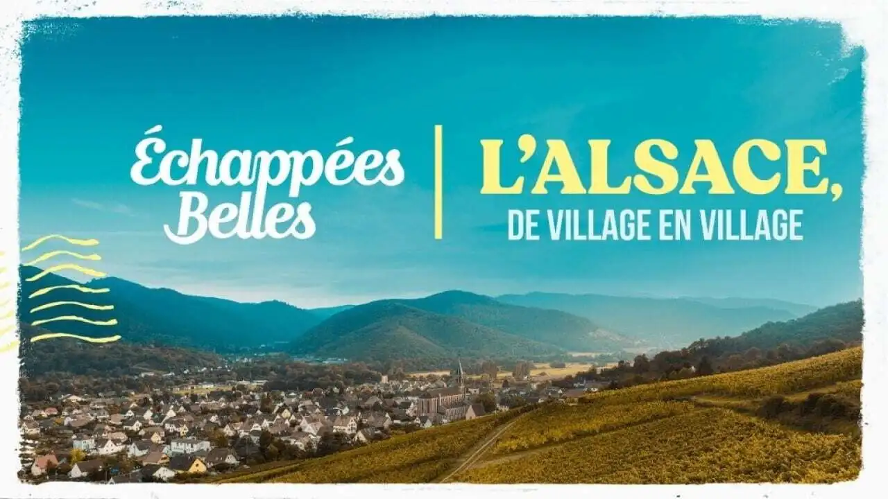 L'Alsace, de village en village
