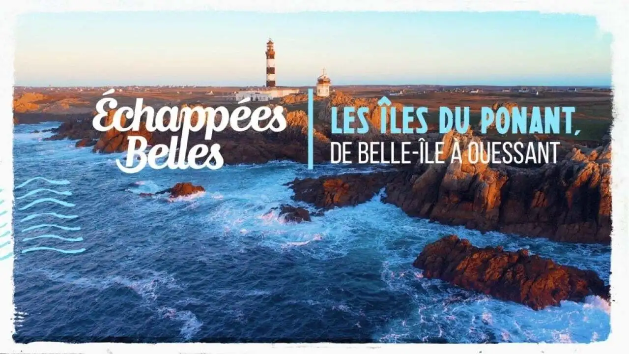 Les îles du Ponant : de Belle-Île à Ouessant